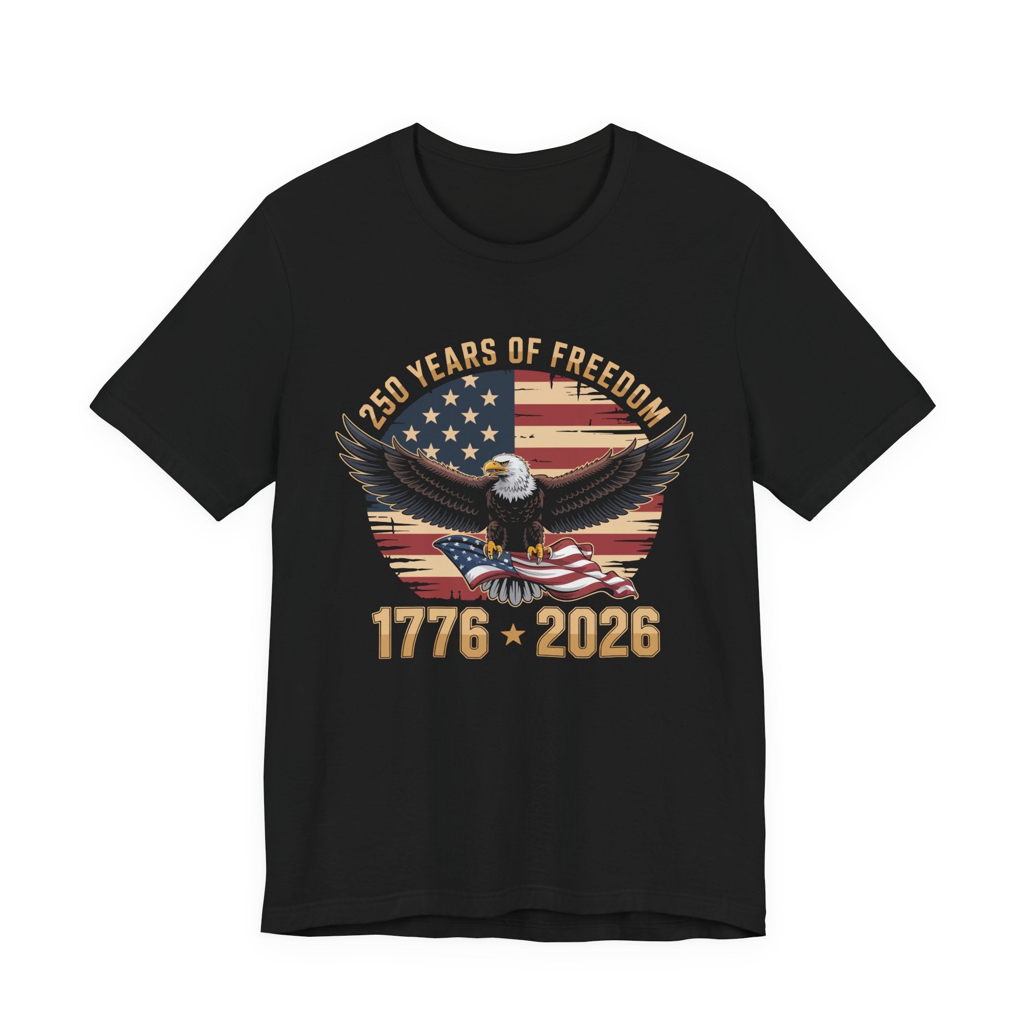 Patriotic T-Shirt - 250 Years of Freedom Eagle 1776–2026